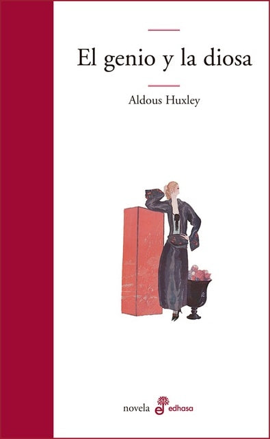EL GENIO Y LA DIOSA.. | Aldous Huxley