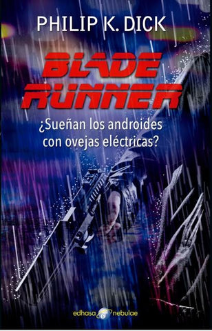 BLADE RUNNER.. | PHILIP DICK