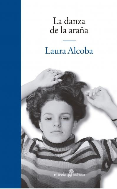 La danza de la araña | Laura Alcoba