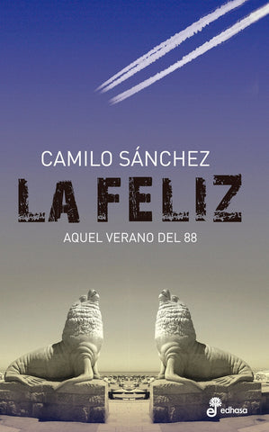 LA FELIZ | Camilo Sánchez