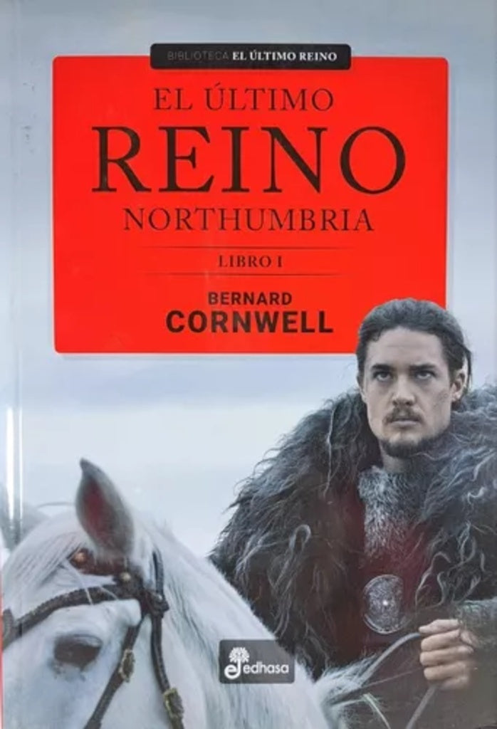 El Ultimo Reino Northumbria  | sin autor