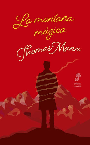 LA MONTAÑA MAGINA | THOMAS MANN