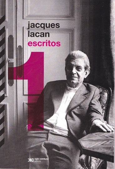 ESCRITOS 1 | Lacan, Segovia