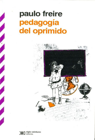 Pedagogía del oprimido | Paulo Freire