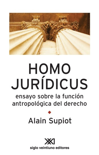 HOMO JURIDICUS.. | Supiot, Mattoni