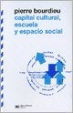 Capital cultural, escuela y espacio social | Bourdieu, Jiménez