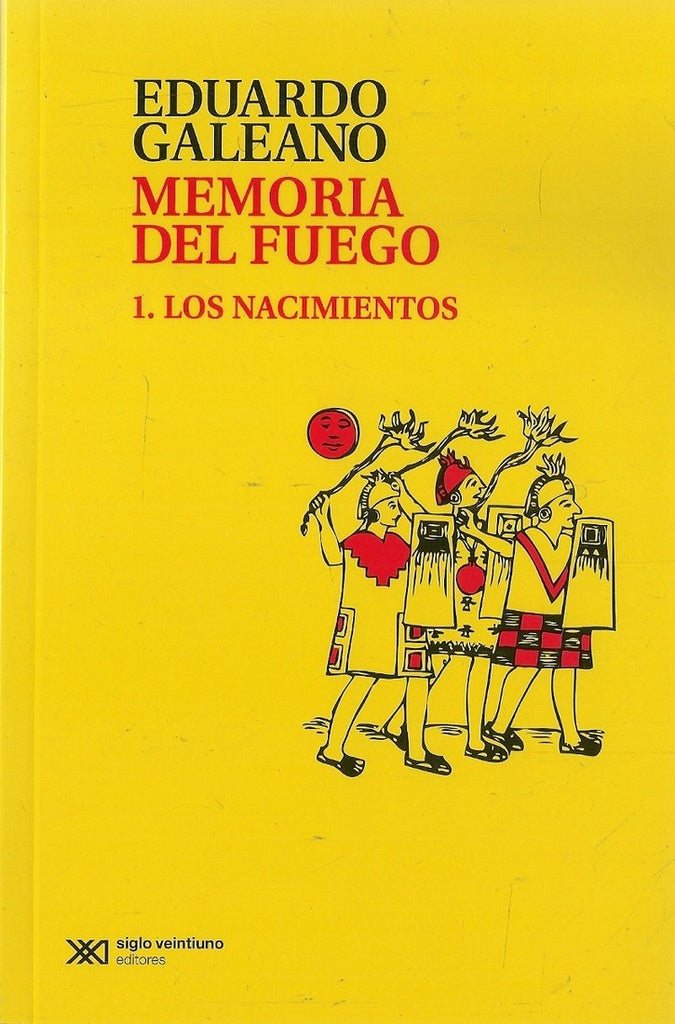 MEMORIA DEL FUEGO 1 LOS NACIMIENTOS | Eduardo Galeano