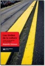 LOS LIMITES DE LA CULTURA | Alejandro Grimson