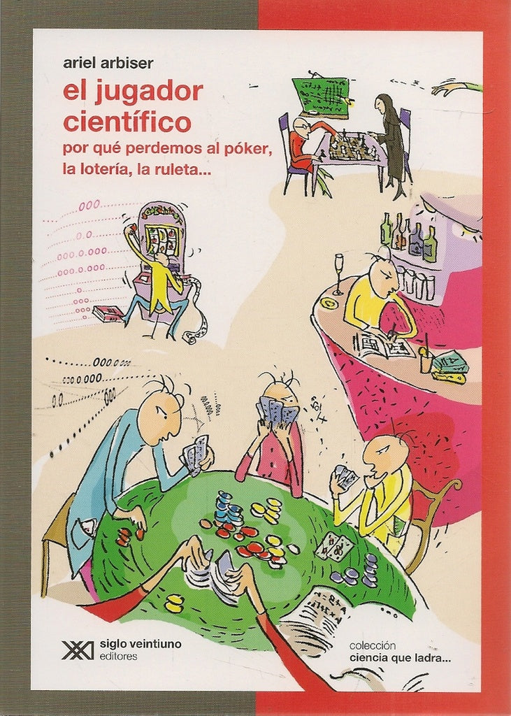 El jugador cientifico  | Ariel Arbiser