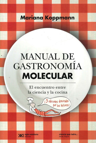 MANUAL DE GASTRONOMIA MOLECULAR.. | MARIANA KOPPMANN