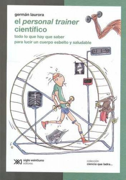 EL PERSONAL TRAINER CIENTÍFICO.. | Germán Laurora