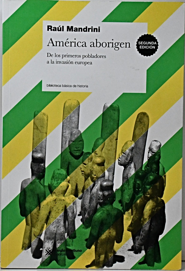 AMERICA ABORIGEN.. | Raúl José Mandrini