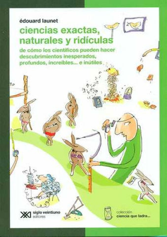 CIENCIAS EXACTAS, NATURALES Y RIDICULAS.. | EDOUARD LAUNET