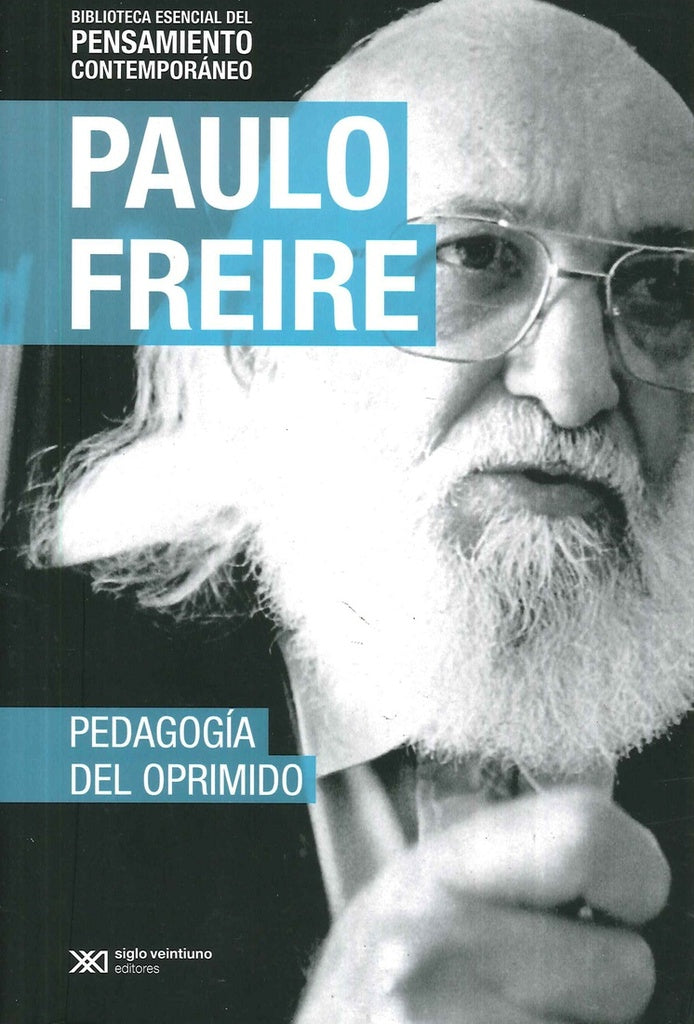 PEDAGOGIA DEL OPRIMIDO | Paulo Freire