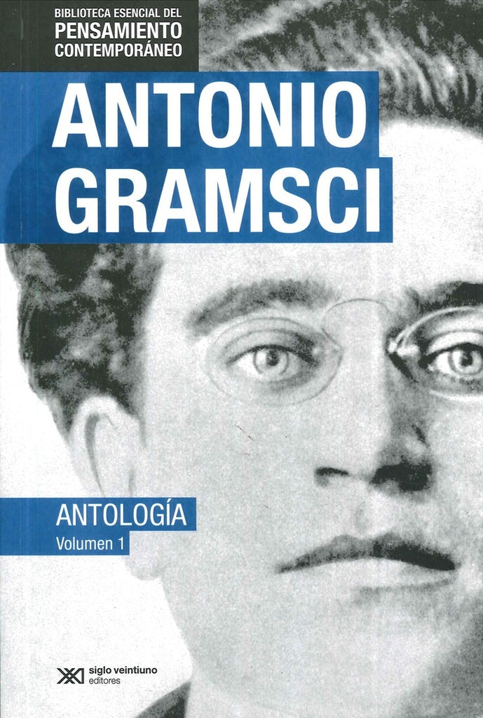 ANTOLOGIA I | Antonio Gramsci
