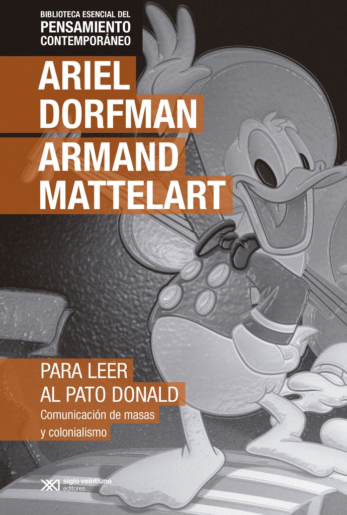 PARA LEER AL PATO DONALD.. | MATTELART ARMAND