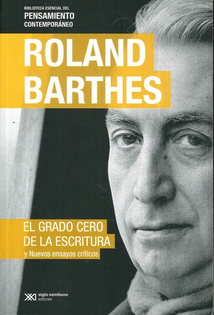 EL GRADO CERO DE LA ESCRITURA | Roland Barthes