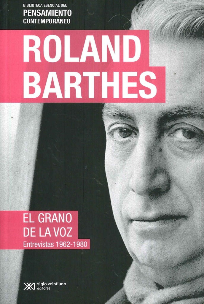 EL GRANO DE LA VOZ.. | Roland Barthes