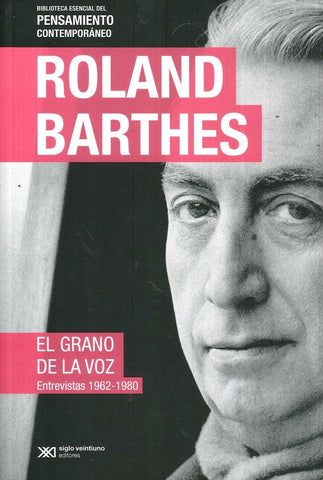 EL GRANO DE LA VOZ.. | Roland Barthes