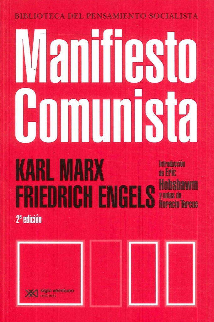 MANIFIESTO COMUNISTA | Marx, Engels