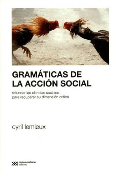 Gramaticas De La Accion Social | Lemieux  Cyril