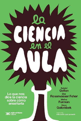 LA CIENCIA EN EL AULA | Gabriel Gellon