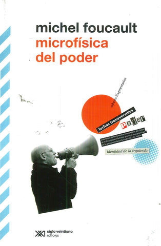 MICROFISICA DEL PODER *.. | Michel Foucault