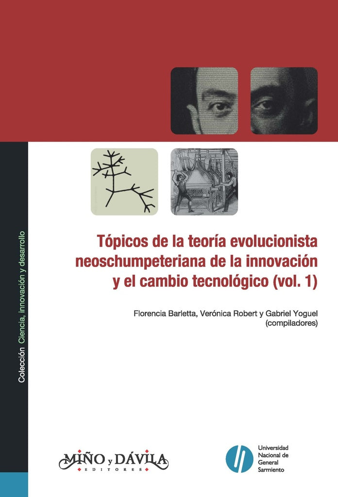 Tópicos de la teoría evolucionista neoschumpeteriana de la innovación y el cambio tecnológico (vol.  | Yoguel, Robert y otros