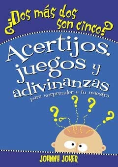 DOS MAS DOS SON CINCO?