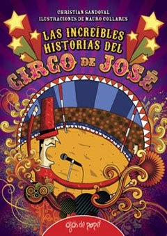 Las increíbles historias del Circo de José | Sandoval, Collares