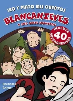 Leo y pinto mis cuentos Blancanieves