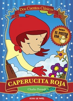 Caperucita roja. Patito feo | Perrault, Andersen, Purdía