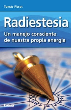 Radiestesia | Tomás Fisset