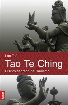 Tao te ching | Tse Lao