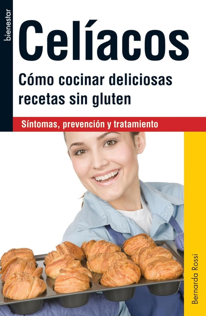 celiacos | Bernarda Rossi