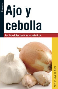 Ajo y cebolla.  | Xavier Mujica Pons