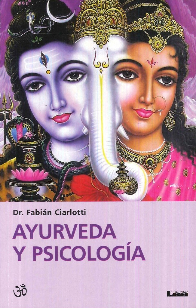 AYURVEDA Y PSCICOLOGÍA | Fabián Ciarlotti