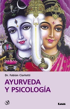 AYURVEDA Y PSCICOLOGÍA | Fabián Ciarlotti
