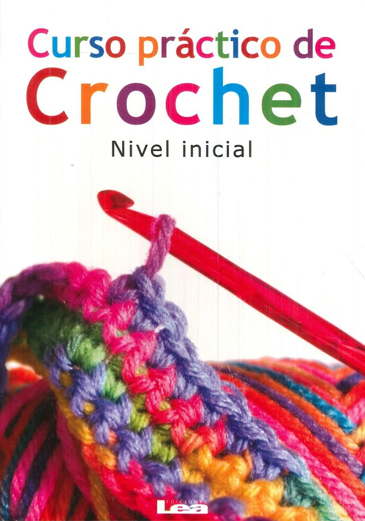 CURSO PRACTICO DE CROCHET.. | Gabriela del Pilar Rosales