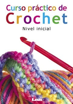 CURSO PRACTICO DE CROCHET.. | Gabriela del Pilar Rosales