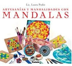 Artesanías y manualidades con Mandalas | Laura Podio