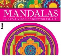 Mandalas. La creatividad de nuestro espíritu
