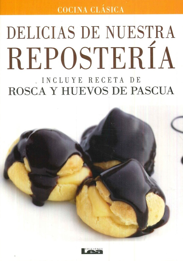 Delicias de nuestra reposteria | sin autor