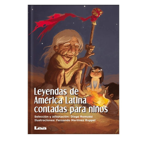 LEYENDAS DE AMERICA LATINA CONTADAS PARA NIÑO*.. | Diego  Remussi