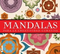 Mandalas para la creatividad curativa