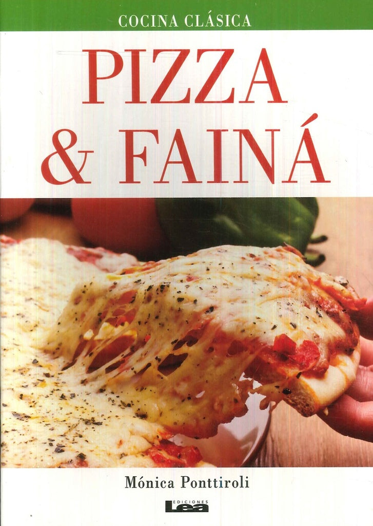 Pizza y fainà | Mónica Ponttiroli
