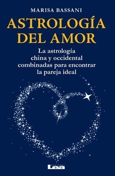 Astrologia del amor  | Marisa Bassani