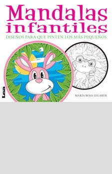 MANDALAS INFANTILES DISEÑOS PARA QUE PINTEN LOS MAS PEQ UEÑOS | María Rosa Legarde
