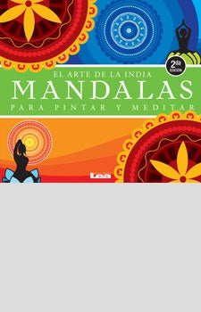 Mandalas. El arte de la india
