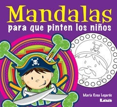 Mandalas para que pinten los niños | María Rosa Legarde